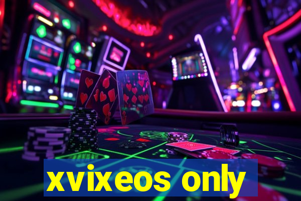 xvixeos only